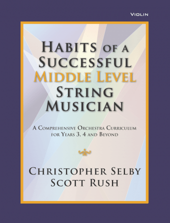 Habits of a Successful Middle Level String Musician – Violin Book 1 - AAA Band Instrument Rentals